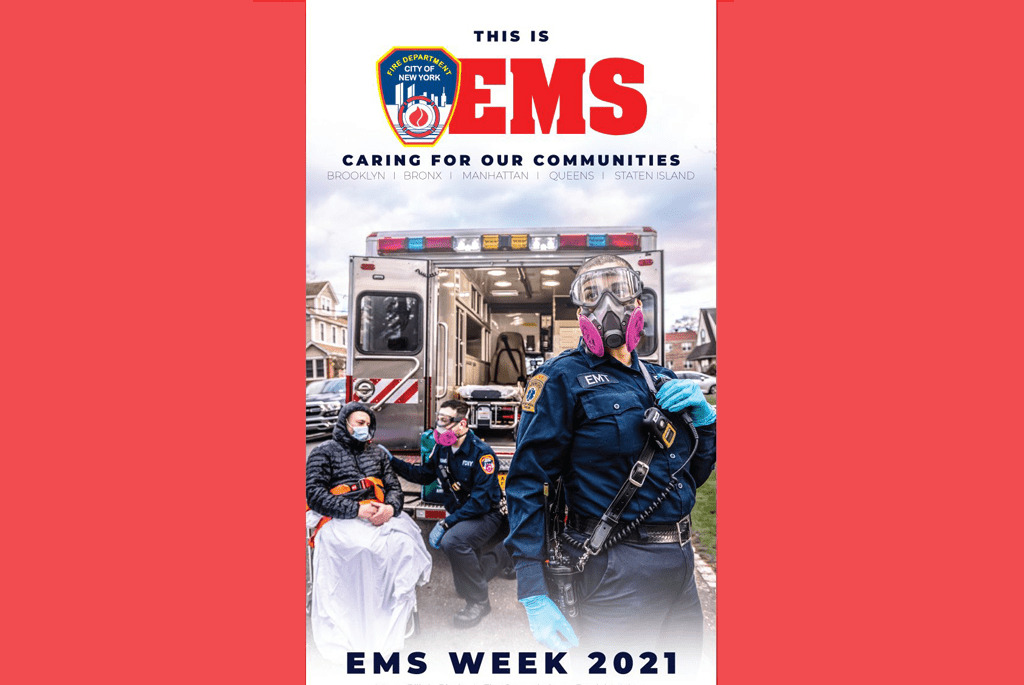 The FDNY Foundation joins the FDNY in Celebrating EMS Week 2021 - FDNY